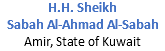 H.H. Sheikh Sabah Al-Ahmad Al-Sabah Amir, State of Kuwait